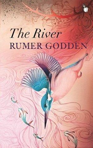 The River: A Virago Modern Classic by Rumer Godden, Anita Desai