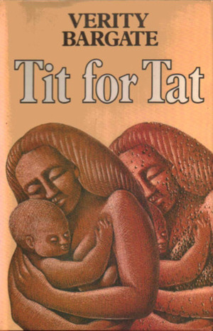 Tit For Tat by Verity Bargate