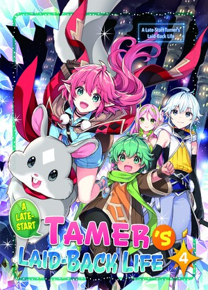A Late-Start Tamer's Laid-Back Life: Volume 4 by Yuu Tanaka