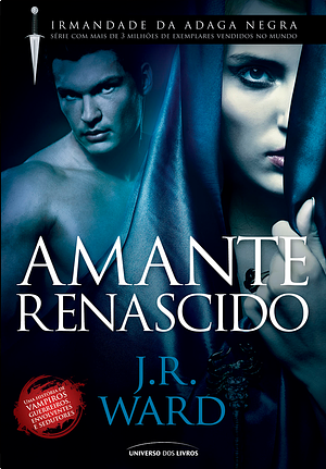 Amante Renascido by J.R. Ward