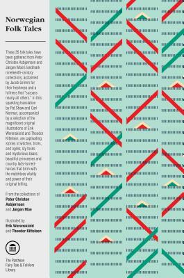 Norwegian Folk Tales by Jørgen Engebretsen Moe, Peter Christen Asbjørnsen