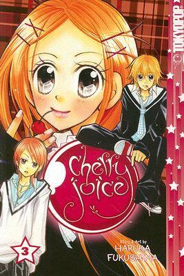 Cherry Juice, Vol. 03 by Haruka Fukushima