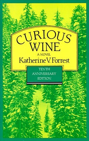 Curious Wine by Katherine V. Forrest