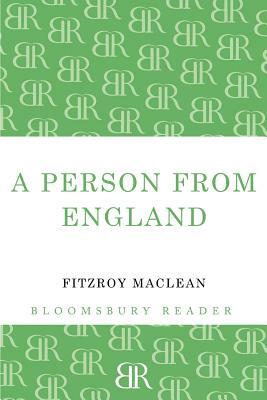 A Person from England by Fitzroy MacLean