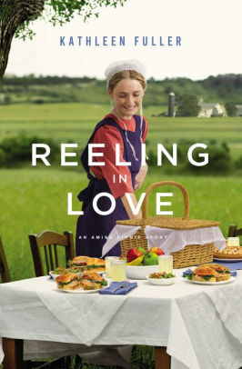 Reeling in Love: An Amish Picnic Story by Kathleen Fuller