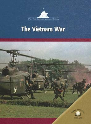 The Vietnam War by Michael Burgan