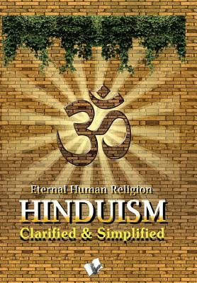 Hinduism - Clarified and Simplified by Shrikant Prasoon