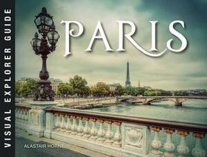 Paris by Alastair Horne