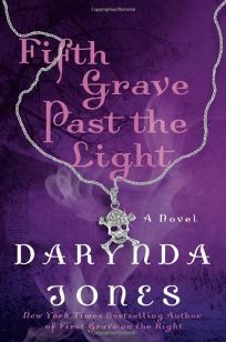 Fifth Grave Past the Light by Darynda Jones