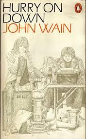 Hurry on Down by John Wain