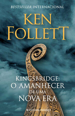 O Amanhecer de uma Nova Era by Ken Follett