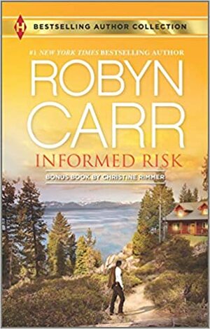 Informed Risk by Robyn Carr