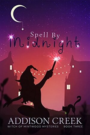 Spell by Midnight by Addison Creek