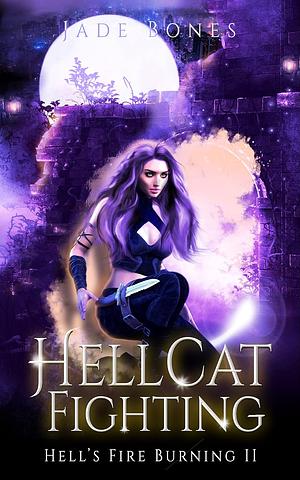 Hellcat Fighting by Jade Bones