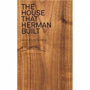 The House That Herman Built by Herman Wallace, Jackie Sumiel