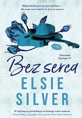 Bez serca by Elsie Silver