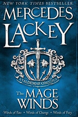 The Mage Winds: A Valdemar Omnibus by Mercedes Lackey