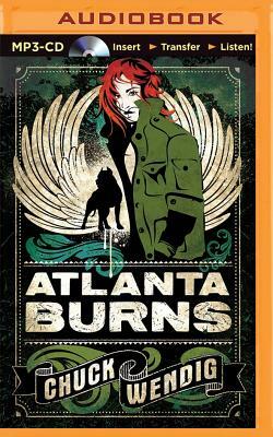 Atlanta Burns by Chuck Wendig