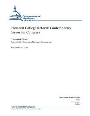 Electoral College Reform: Contemporary Issues for Congress by Congressional Research Service