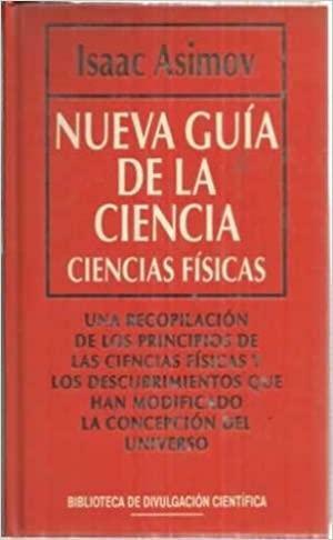 Nueva Guía de la Ciencia by Isaac Asimov