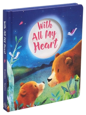 With All My Heart by Stephanie Stansbie