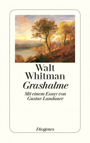 Grashalme by Walt Whitman, Gustav Landauer