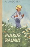 Hulkur Rasmus by Vladimir Beekman, Eric Palmquist, Astrid Lindgren