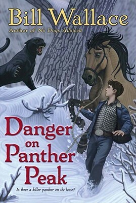 Danger on Panther Peak by Bill Wallace