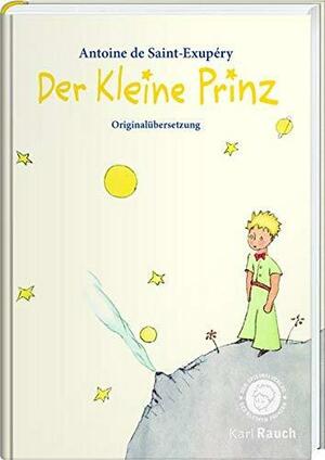 Der Kleine Prinz by Antoine de Saint-Exupéry