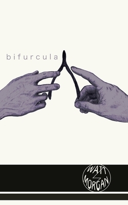 Bifurcula by Watt Morgan