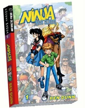 Ninja High School, Volume 1 by Ben Dunn