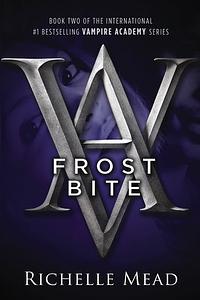 Frostbite by Richelle Mead