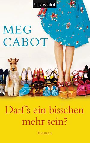 Darf's ein bisschen mehr sein? by Meg Cabot