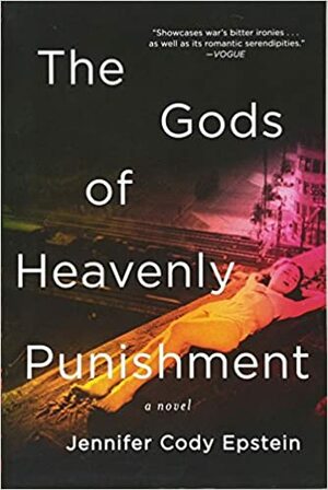 The Gods of Heavenly Punishment by Jennifer Cody Epstein