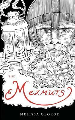 The Mezmurs by Melissa George