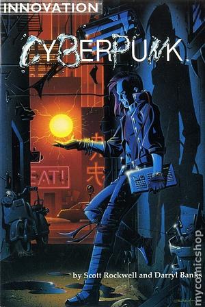 Cyberpunk #1-2 (1989) by Scott Rockwell, Darryl Banks