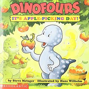 It's Apple Picking Day! by Steve Metzger