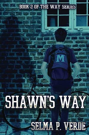 Shawn's Way by Selma P. Verde