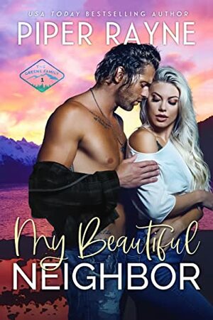 My Beautiful Neighbor by Piper Rayne