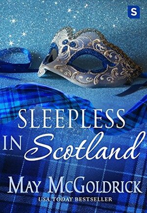 Sleepless in Scotland by May McGoldrick