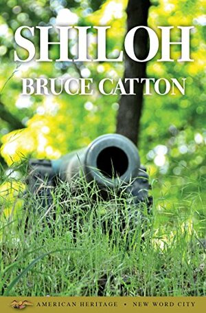 Shiloh by Bruce Catton