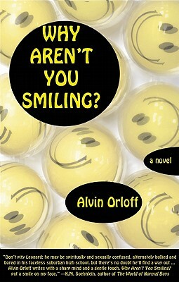 Why Aren't You Smiling? by Alvin Orloff