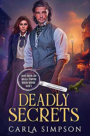 Deadly Secrets  by Carla Simpson