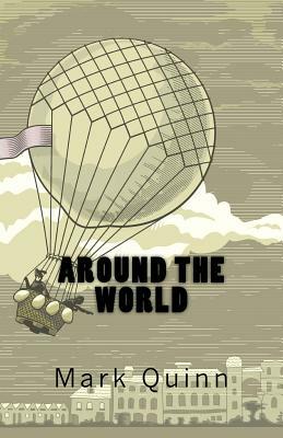 Around the world: Edwin the Entrepreneurial Bear by Mark Quinn