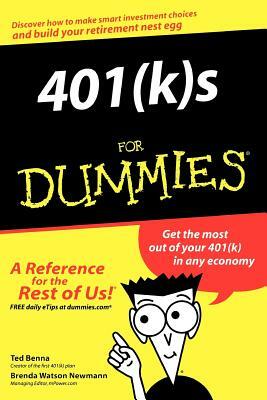 401(k)S for Dummies by Brenda Watson Newmann, Ted Benna