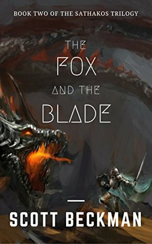 The Fox and the Blade by Scott Beckman