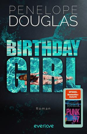 Birthday Girl by Penelope Douglas