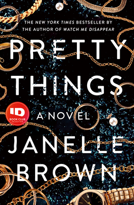 Pretty Things by Janelle Brown