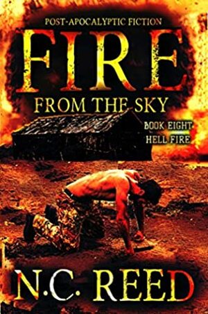 Hell Fire by N.C. Reed