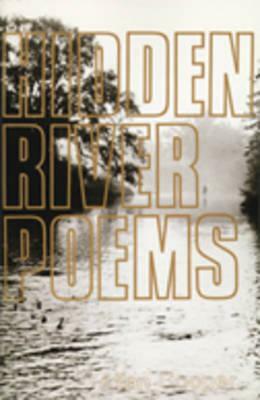 Hidden River Poems by Allan Cooper